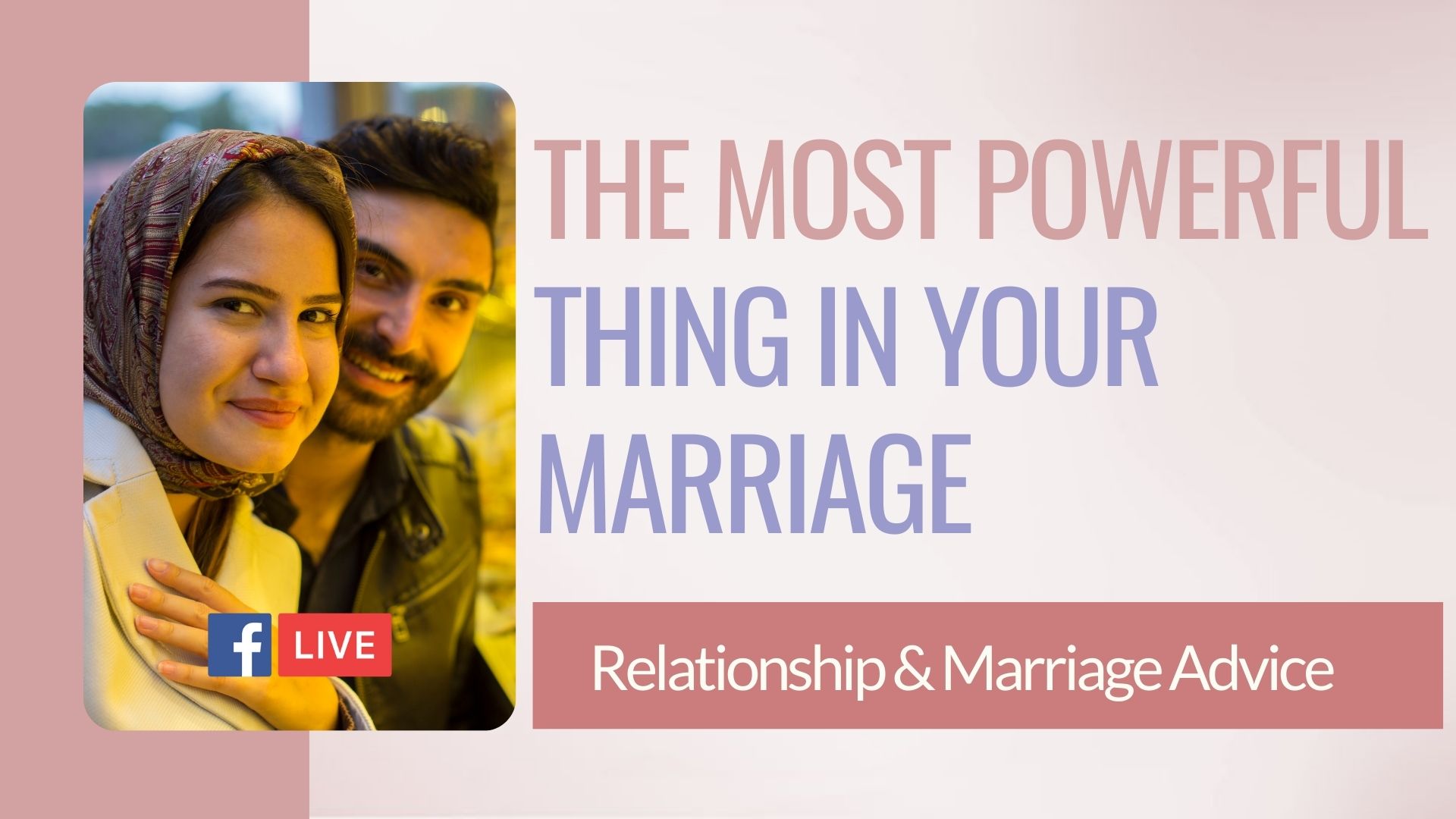 the most powerful thing in your marriage