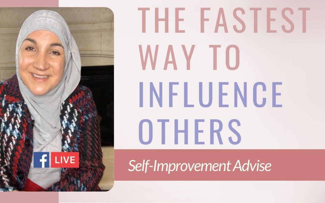 The Fastest Way To Influence Others…