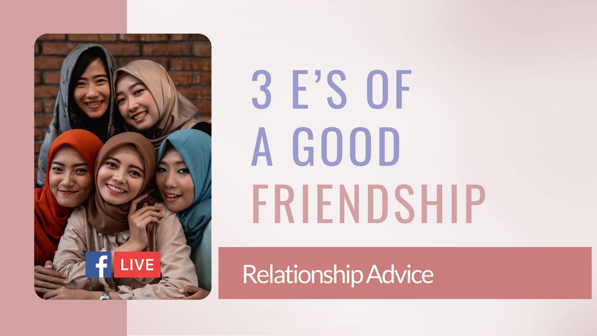 Three E’s of a good friendship (1)