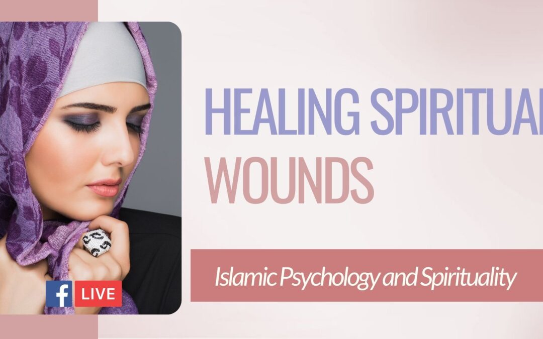 Healing Spiritual Wounds