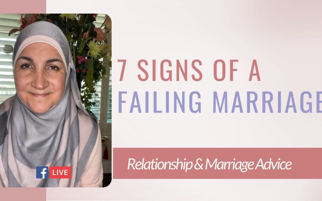 7 Signs Of a Failing Marriage