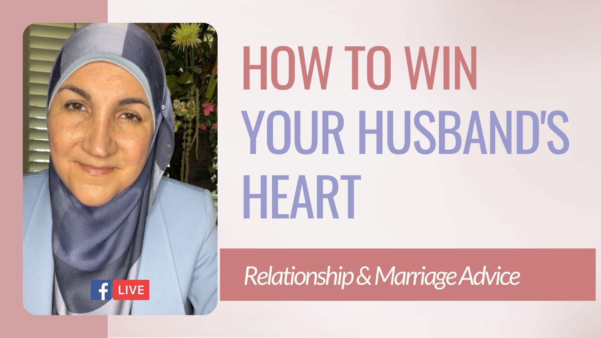How To Win Your Husband’s Heart Win Your Husband's Heart