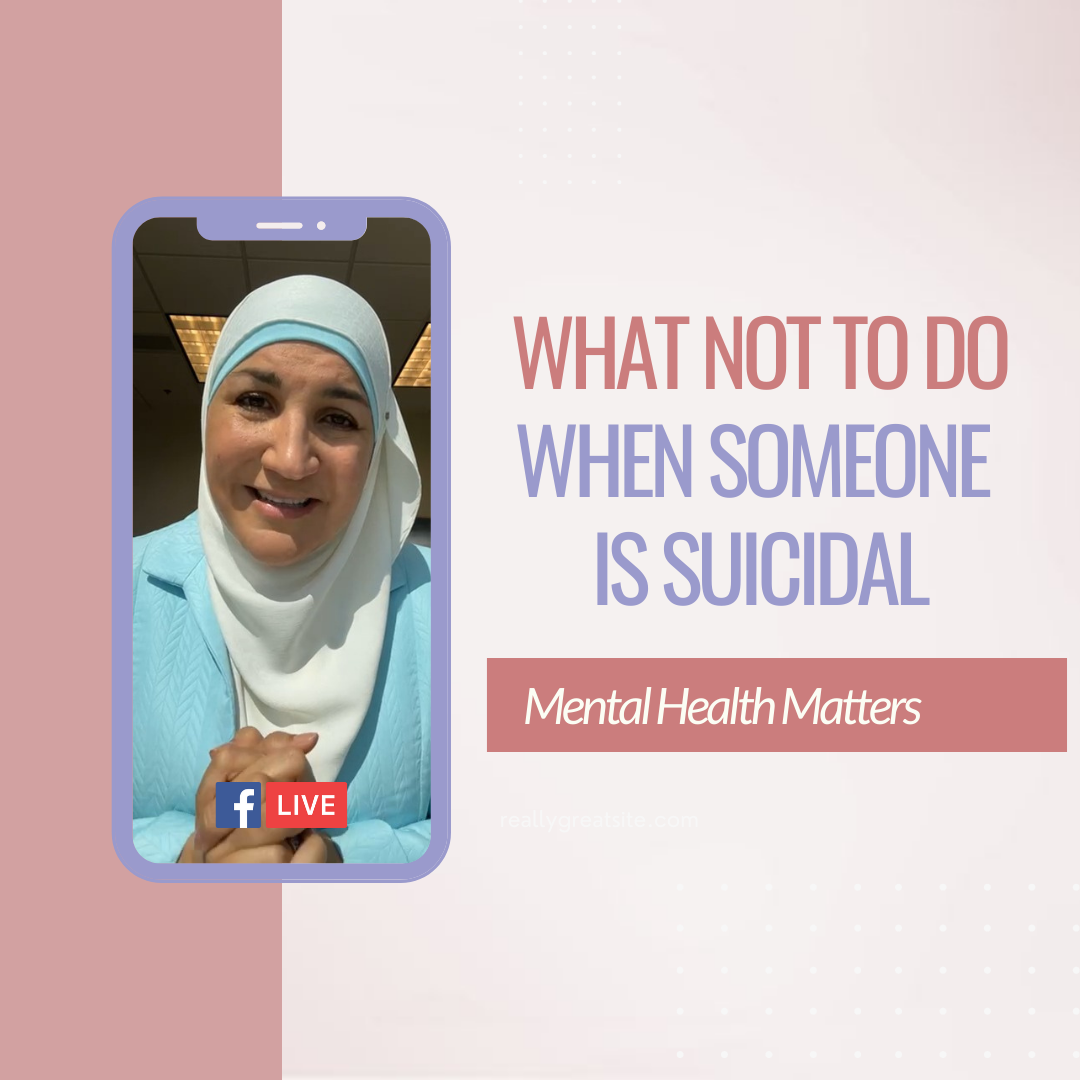 What Not To do When Someone Is Suicidal