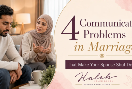 4 Communication Problems in Marriage That Make Your Spouse Shut Down