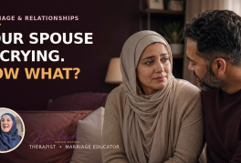 What to Do When Your Spouse Is Crying